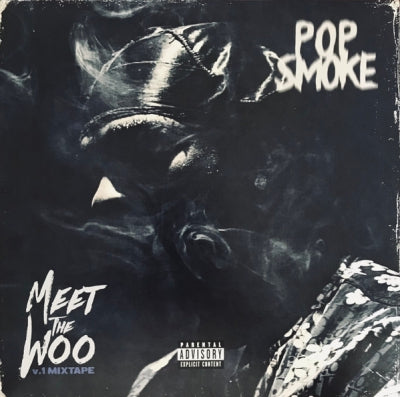 POP SMOKE - Meet The Woo V.1 Mixtape