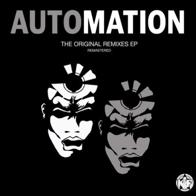 AUTOMATION - The Original Remixes EP