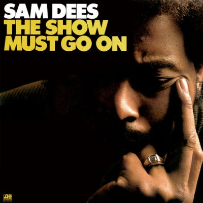 SAM DEES - The Show Must Go On