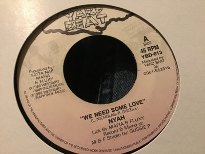 NYAH - We Need Some Love / More Love