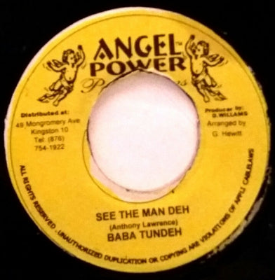 BABA TUNDEH - See The Man Deh / Version