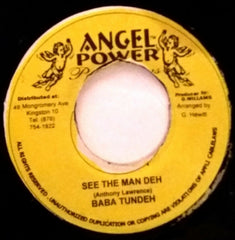 BABA TUNDEH - See The Man Deh / Version
