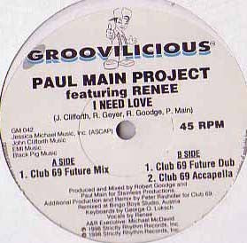 PAUL MAIN PROJECT FEATURING RENEE - I Need Love