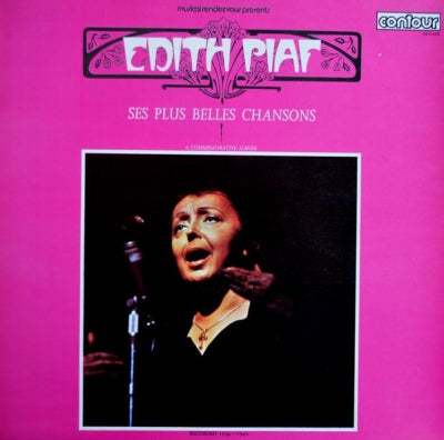 EDITH PIAF - Ses Plus Belles Chansons