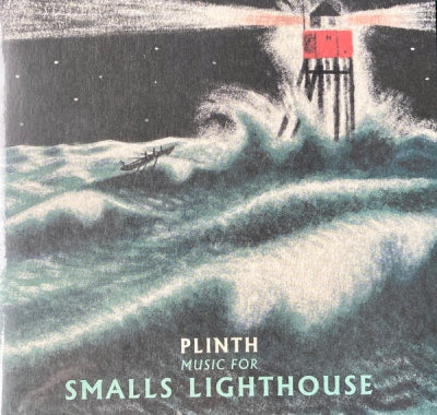 PLINTH - Music For Smalls Lighthouse