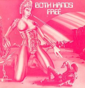 BOTH HANDS FREE - Both Hands Free