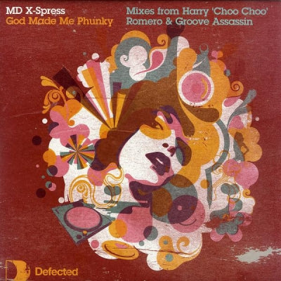 MD X-PRESS - God Made Me Phunky