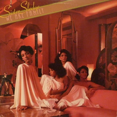 SISTER SLEDGE - We Are Family