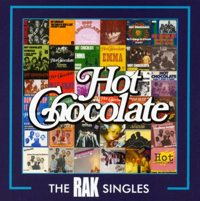 HOT CHOCOLATE - The RAK Singles