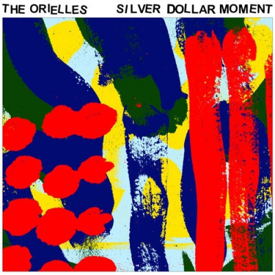 THE ORIELLES - Silver Dollar Moment