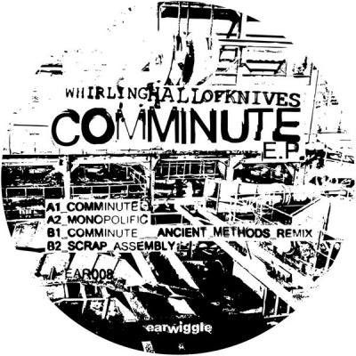 WHIRLING HALL OF KNIVES - Comminute E.P.