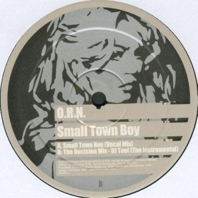 O.R.N. - Small Town Boy