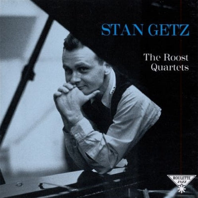 STAN GETZ - The Roost Quartets