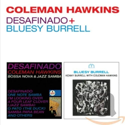 COLEMAN HAWKINS & KENNY BURRELL - Desafinado + Bluesy Burrell