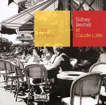 SIDNEY BECHET ET CLAUDE LUTER - Sidney Bechet Et Claude Luter