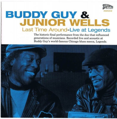 BUDDY GUY & JUNIOR WELLS - Last Time Around - Live At Legends