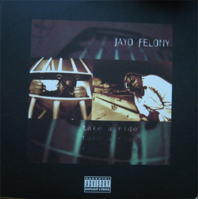 JAYO FELONY - Take A Ride