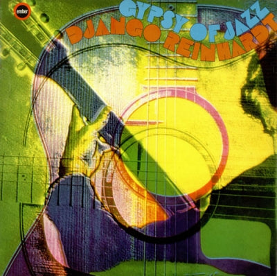DJANGO REINHARDT - Gypsy Of Jazz