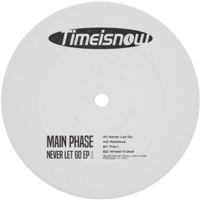 MAIN PHASE - Never Let Go EP