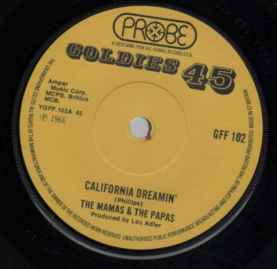 THE MAMAS & THE PAPAS - California Dreamin' / Dedicated To The One I Love