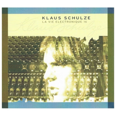 KLAUS SCHULZE - La Vie Electronique 16