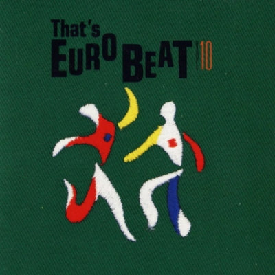VARIOUS - That's Eurobeat Vol. 10