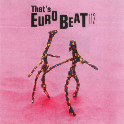 VARIOUS - That's Eurobeat Vol. 12