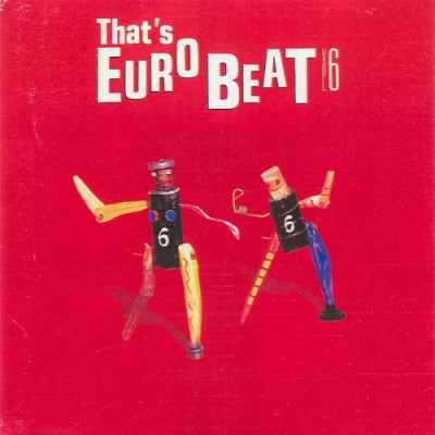VARIOUS - That's Eurobeat Vol. 6