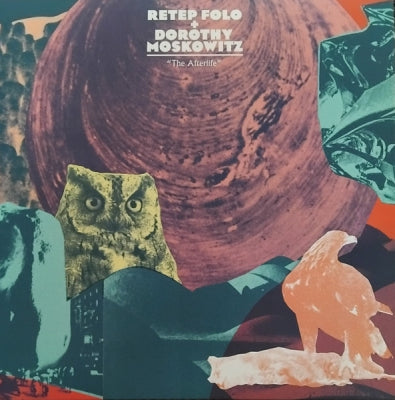 RETEP FOLO AND DOROTHY MOSKOWITZ - The Afterlife
