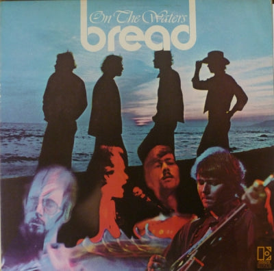BREAD - On The waters