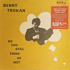 BENNY TROKAN - Do You Still Think Of Me?