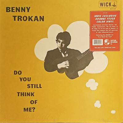 BENNY TROKAN - Do You Still Think Of Me?