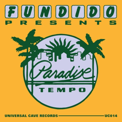FUNDIDO PRESENTS - Paradise Tempo