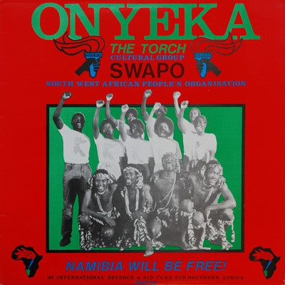 ONYEKA THE TORCH - Namibia Will Be Free