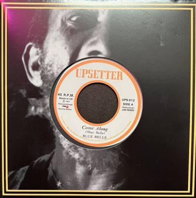 BLUE BELLS / UPSETTERS - Come Along / Dub Along