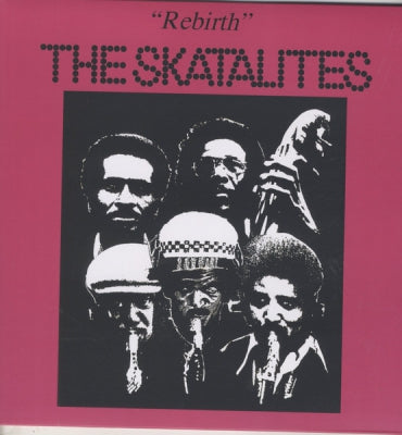 THE SKATALITES - Rebirth