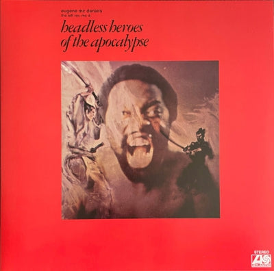 EUGENE MCDANIELS - Headless Heroes Of The Apocalypse