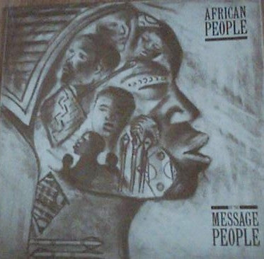 THE MESSAGE PEOPLE - African People
