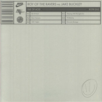 ROY OF THE RAVERS VS. JAKE BUCKLEY - Isle Of Acid