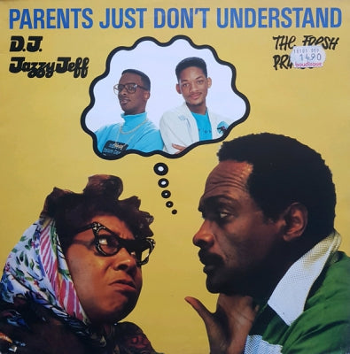 D.J. JAZZY JEFF & THE FRESH PRINCE - Parents Just Don't Understand