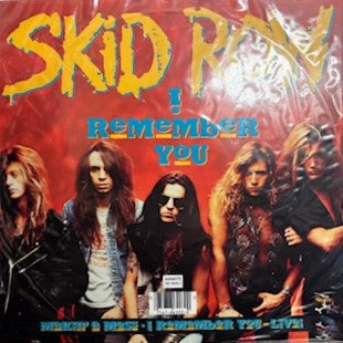 SKID ROW  - I Remember You