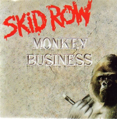 SKID ROW  - Monkey Business