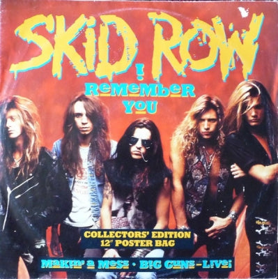 SKID ROW  - I Remember You