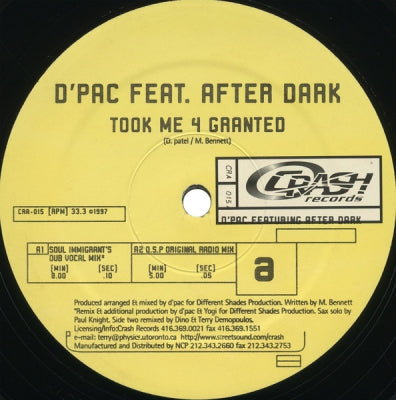 D'PAC FEAT. AFTER DARK - Took Me 4 Granted