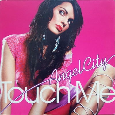 ANGEL CITY FEATURING LARA MCALLEN - Touch Me