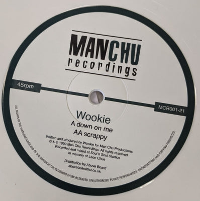 WOOKIE - Down On Me / Scrappy