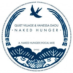 QUIET VILLAGE & VANESSA DAOU - Naked Hunger
