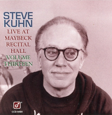 STEVE KUHN - Live At Maybeck Recital Hall, Volume Thirteen