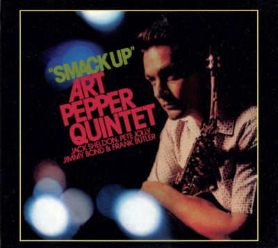 THE ART PEPPER QUINTET - Smack Up