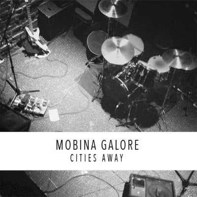 MOBINA GALORE - Cities Away